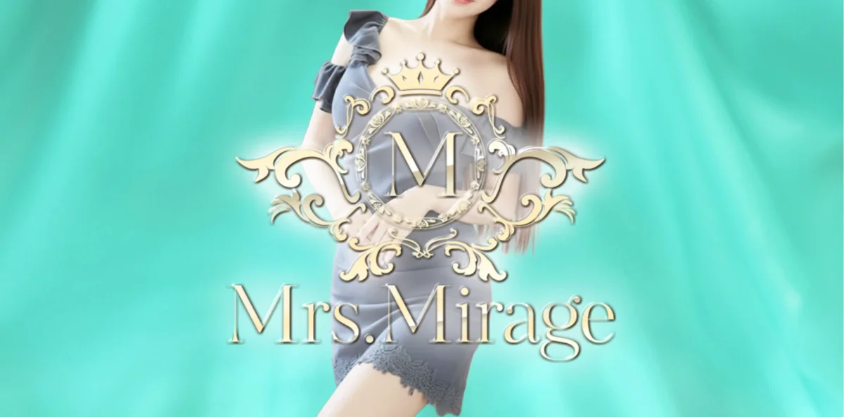 Mrs.Mirage